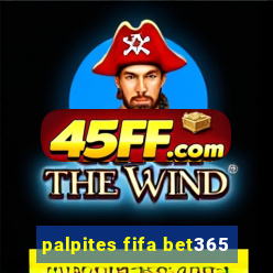 palpites fifa bet365